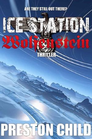 [Order of the Black Sun 01] • Ice Station Wolfenstein